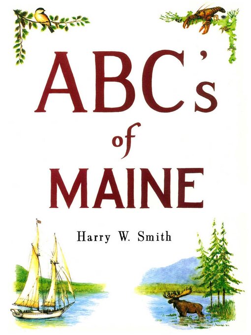 Title details for ABC's of Maine by Harry Smith - Wait list